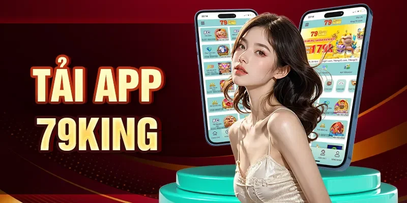 Tải app 79KING